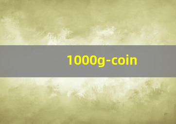 1000g-coin