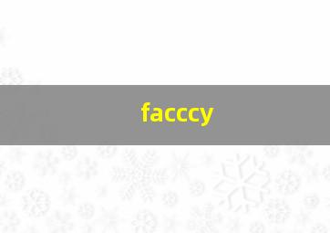 facccy