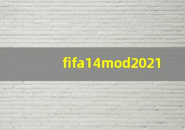 fifa14mod2021