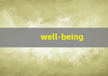 well-being